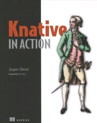 Knative in Action hind ja info | Majandusalased raamatud | kaup24.ee