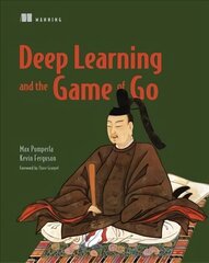 Deep Learning and the Game of Go hind ja info | Majandusalased raamatud | kaup24.ee