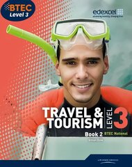 BTEC Level 3 National Travel and Tourism Student Book 2 hind ja info | Majandusalased raamatud | kaup24.ee