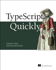 TypeScript Quickly hind ja info | Majandusalased raamatud | kaup24.ee