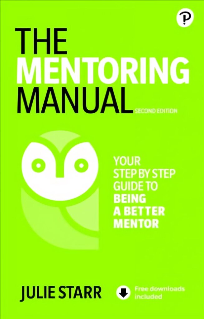 Mentoring Manual, The 2nd edition hind ja info | Ühiskonnateemalised raamatud | kaup24.ee