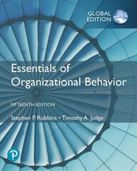 Essentials of Organizational Behaviour, Global Edition 15th edition hind ja info | Majandusalased raamatud | kaup24.ee