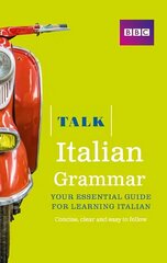 Talk Italian Grammar цена и информация | Пособия по изучению иностранных языков | kaup24.ee