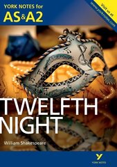 Twelfth Night: York Notes for AS & A2 hind ja info | Ajalooraamatud | kaup24.ee