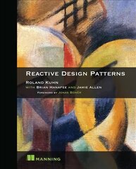 Reactive Design Patterns цена и информация | Книги по экономике | kaup24.ee