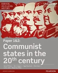 Edexcel AS/A Level History, Paper 1&2: Communist states in the 20th century Student Book plus ActiveBook hind ja info | Ajalooraamatud | kaup24.ee