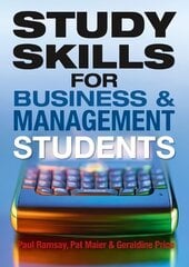 Study Skills for Business and Management Students цена и информация | Книги по экономике | kaup24.ee