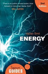 Energy: A Beginner's Guide 2nd Revised edition цена и информация | Книги по социальным наукам | kaup24.ee