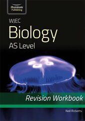 WJEC Biology for AS Level: Revision Workbook цена и информация | Книги по экономике | kaup24.ee