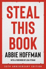 Steal This Book (50th Anniversary Edition) hind ja info | Ühiskonnateemalised raamatud | kaup24.ee