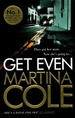 Get Even: A dark thriller of murder, mystery and revenge цена и информация | Фантастика, фэнтези | kaup24.ee