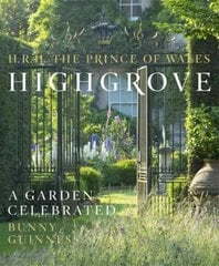 Highgrove: A Garden Celebrated цена и информация | Книги по садоводству | kaup24.ee