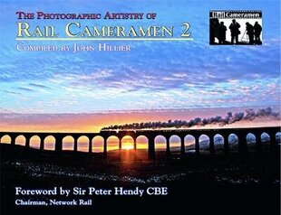 Photographic Artistry of Rail Cameramen 2 цена и информация | Путеводители, путешествия | kaup24.ee