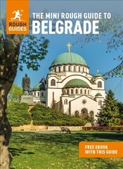 Mini Rough Guide to Belgrade (Travel Guide with Free eBook) hind ja info | Reisiraamatud, reisijuhid | kaup24.ee