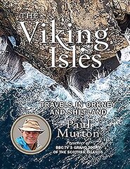 Viking Isles: Travels in Orkney and Shetland hind ja info | Reisiraamatud, reisijuhid | kaup24.ee