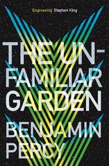 Unfamiliar Garden: The Comet Cycle Book 2 цена и информация | Фантастика, фэнтези | kaup24.ee