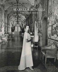 Marella Agnelli: The Last Swan цена и информация | Биографии, автобиогафии, мемуары | kaup24.ee