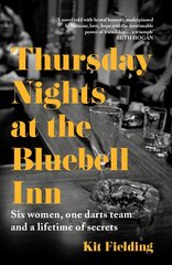 Thursday Nights at the Bluebell Inn: A novel of love, loss and the power of female friendship цена и информация | Фантастика, фэнтези | kaup24.ee