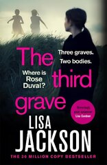 Third Grave: an absolutely gripping and twisty crime thriller from the New York Times bestselling author цена и информация | Фантастика, фэнтези | kaup24.ee