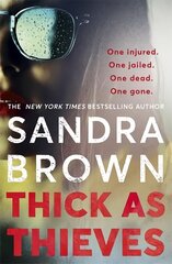 Thick as Thieves: The gripping, sexy new thriller from New York Times bestselling author hind ja info | Fantaasia, müstika | kaup24.ee