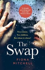 Swap: Two women. Two children. But whose is whose? цена и информация | Фантастика, фэнтези | kaup24.ee