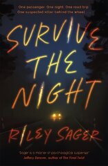 Survive the Night: TikTok made me buy it! A twisty, spine-chilling thriller from the international bestseller hind ja info | Fantaasia, müstika | kaup24.ee