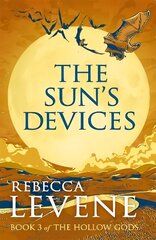 Sun's Devices: Book 3 of The Hollow Gods hind ja info | Fantaasia, müstika | kaup24.ee