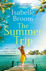 Summer Trip: escape to sun-soaked Corfu with this must-read romance цена и информация | Фантастика, фэнтези | kaup24.ee