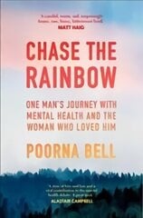 Chase the Rainbow hind ja info | Elulooraamatud, biograafiad, memuaarid | kaup24.ee