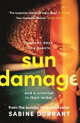 Sun Damage: Claustrophobic and suspenseful, with an engaging narrator and a satisfying twist hind ja info | Fantaasia, müstika | kaup24.ee