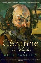 Cezanne: A life Main цена и информация | Биографии, автобиогафии, мемуары | kaup24.ee