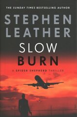 Slow Burn: The 17th Spider Shepherd Thriller hind ja info | Fantaasia, müstika | kaup24.ee
