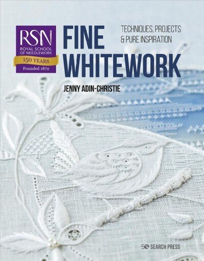 RSN: Fine Whitework: Techniques, projects and pure inspiration цена и информация | Tervislik eluviis ja toitumine | kaup24.ee