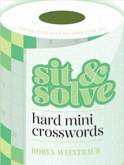 Sit & Solve Hard Mini Crosswords цена и информация | Книги о питании и здоровом образе жизни | kaup24.ee