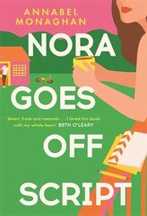 Nora Goes Off Script: A hilarious and heartwarming romance for summer 2022 hind ja info | Fantaasia, müstika | kaup24.ee