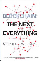 Blockchain: The Next Everything цена и информация | Книги по экономике | kaup24.ee