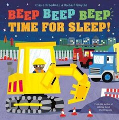 Beep Beep Beep Time for Sleep! hind ja info | Väikelaste raamatud | kaup24.ee