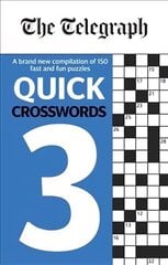 Telegraph Quick Crosswords 3 hind ja info | Laste õpikud | kaup24.ee