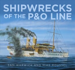 Shipwrecks of the P&O Line цена и информация | Путеводители, путешествия | kaup24.ee