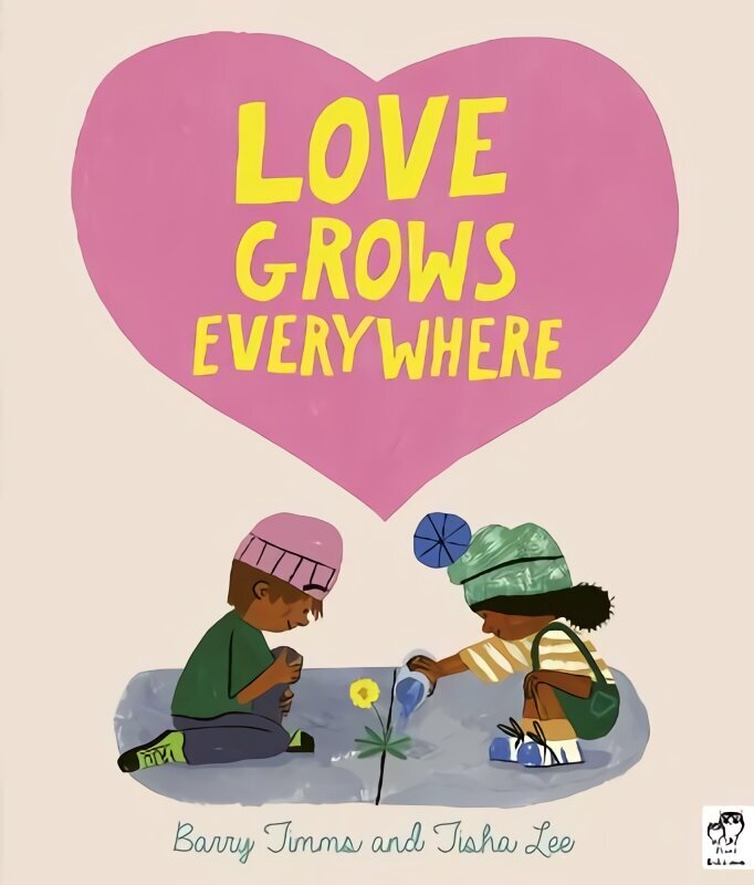 Love Grows Everywhere Illustrated Edition цена и информация | Väikelaste raamatud | kaup24.ee