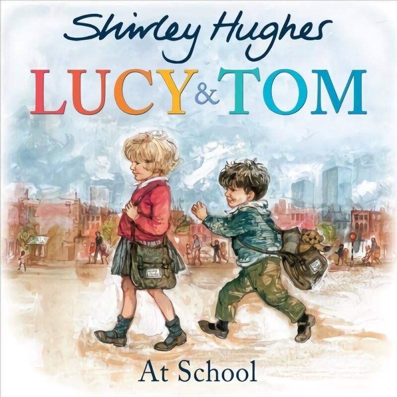 Lucy and Tom at School цена и информация | Väikelaste raamatud | kaup24.ee