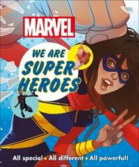 Marvel We Are Super Heroes!: All Special, All Different, All Powerful! цена и информация | Книги для малышей | kaup24.ee