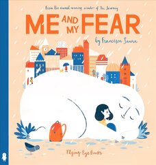 Me and My Fear цена и информация | Книги для малышей | kaup24.ee