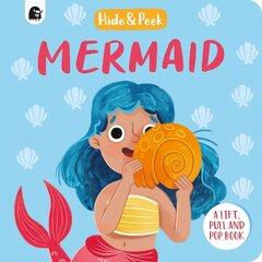 Mermaid: A lift, pull and pop book hind ja info | Väikelaste raamatud | kaup24.ee