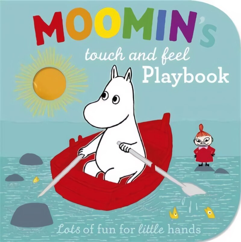 Moomin's Touch and Feel Playbook hind ja info | Väikelaste raamatud | kaup24.ee