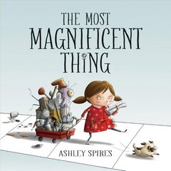 Most Magnificent Thing цена и информация | Книги для малышей | kaup24.ee