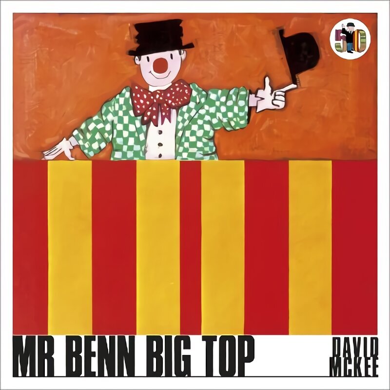 Mr Benn Big Top цена и информация | Väikelaste raamatud | kaup24.ee