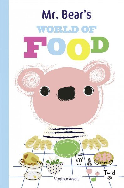 Mr. Bear's World of Food hind ja info | Väikelaste raamatud | kaup24.ee