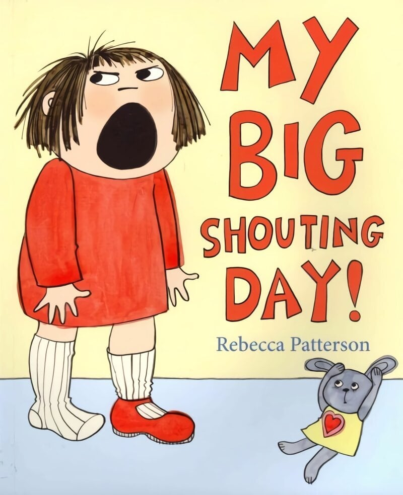 My Big Shouting Day hind ja info | Väikelaste raamatud | kaup24.ee