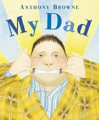 My Dad цена и информация | Книги для малышей | kaup24.ee
